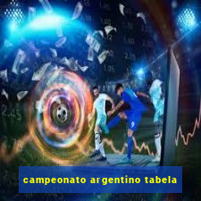 campeonato argentino tabela